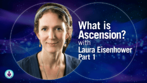 What is Ascension? with Laura Eisenhower