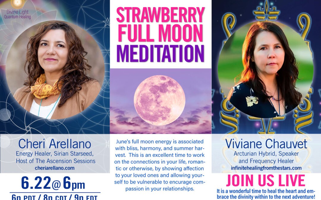 Strawberry Full Moon Bliss Meditation